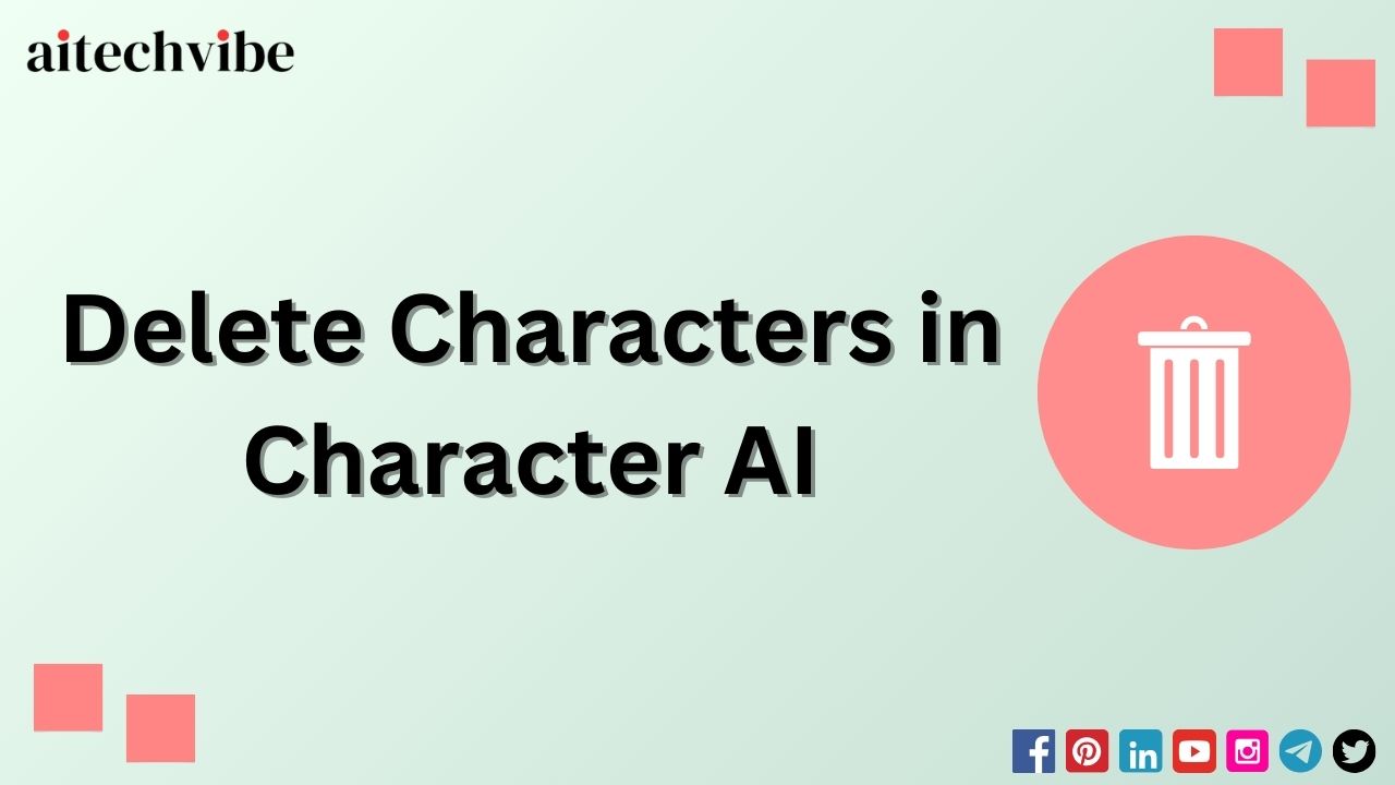 Delete characters in character AI